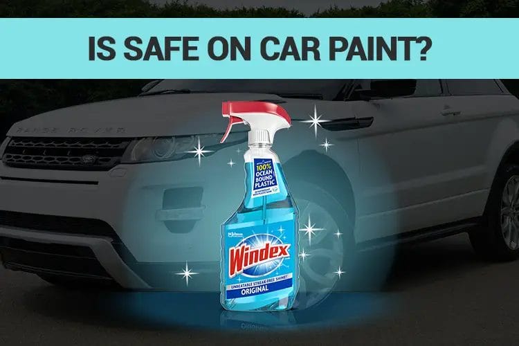 Can You Use Windex On Car Paint? CraftersMag