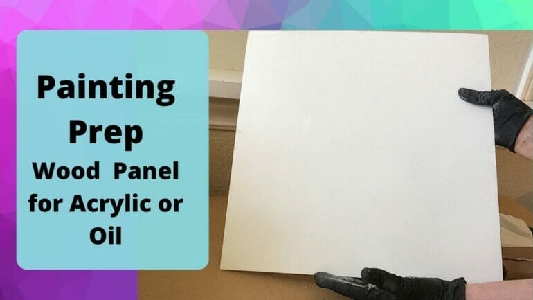 how to prepare wood for acrylic paint
